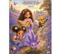 The Adventures of Lavender River Coloring & Discovery Book: Ages 6-8: Where Little Dreams Are Designed.
