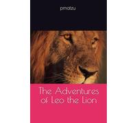 The Adventures of Leo the Lion