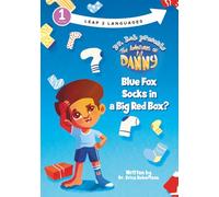 The Adventures of Lil Danny: Blue Fox Socks in a Big Red Box?