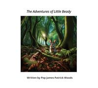 The Adventures of Little Beady