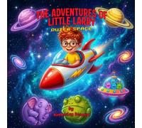 The Adventures of Little Larry: Outer space