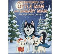 The Adventures of Little Man and DaBaby Man The Night Before Christmas