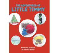 The Adventures of Little Timmy
