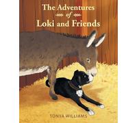 The Adventures of Loki and Friends