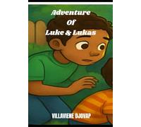 The Adventures of Luke & Lucas in Rainbow Land