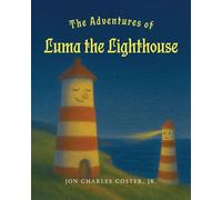 The Adventures of Luma the Lighthouse