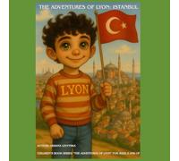 The Adventures of Lyon: Istanbul