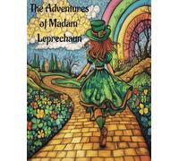 The Adventures of Madam Leprechaun Coloring Book