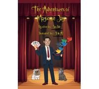 The Adventures of Magician Jay (Jay's Adventures)