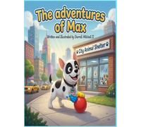 The adventures of Max