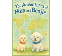 The Adventures of Max and Benjie