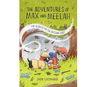 The Adventures of Max and Meelah: The Search for the Missing Shirt