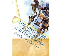 The Adventures of Max Jones and Chuck Black: Volume 1