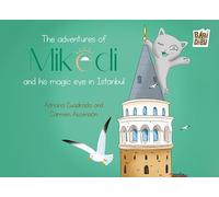 The adventures of Mikedi and his magic eye in Istanbul: 0 (LA MIRADA DE DANIEL)