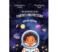 The Adventures of MJ: Earth's Protectors: Special Edition