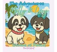 The Adventures of Molly and Lucy: Oceans of Peace!