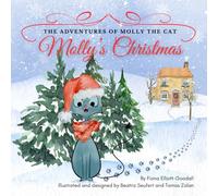 The Adventures Of Molly The Cat: Molly's Christmas