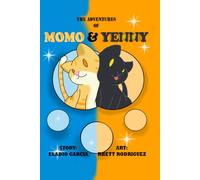 The Adventures of Momo and Yenny (Children's Books About Pets)