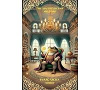 The Adventures of Mr. Toad (Luisa)