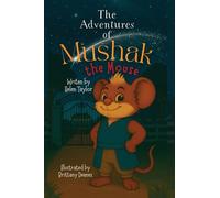 The Adventures of Mushak the Mouse: The Origin Story