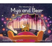 The Adventures of Myo and Bear