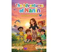 The Adventures of Nanin: Invisible Bonds