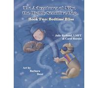 The Adventures of Niko the Highly Sensitive Dog: Book Two: Bedtime Bliss