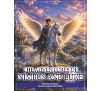 THE ADVENTURES OF NIMBUS AND LUKE