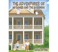 The Adventures of No Bones and the Bossman