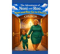 The Adventures of Noni and Roo: Noni and Roo go to Church