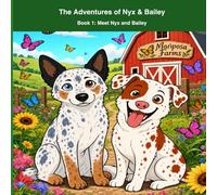 The Adventures of Nyx and Bailey: Meet Nyx and Bailey