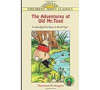 The Adventures of Old Mr. Toad illustrated