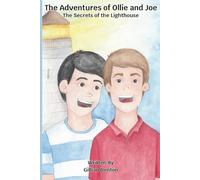 The Adventures of Ollie and Joe: The Secrets of the Lighthouse: 8