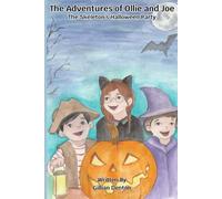 The Adventures of Ollie and Joe: The Skeleton’s Halloween Party: 11