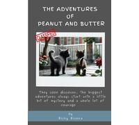 The Adventures of Peanut and Butter
