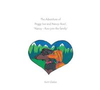 The Adventures of Peggy Sue and Nancy-Roo!,: Nancy-Roo Joins The Family