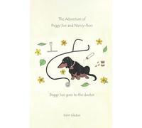 The Adventures of Peggy Sue and Nancy-Roo!,: Peggy-Sue Goes To The Doctor
