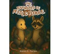 The Adventures of Petal and Puddle