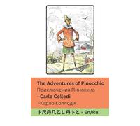 The Adventures of Pinocchio / Приключения Пиноккио: Tranzlaty English Русский