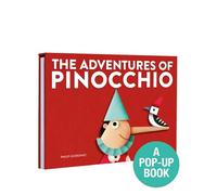The Adventures of Pinocchio: A Pop-Up Book