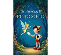 The Adventures of Pinocchio (Pudome Classics): Timeless Italian Folklore