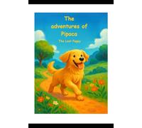 The Adventures of Pipoca: The Lost Puppy