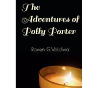 The Adventures of Polly Porter