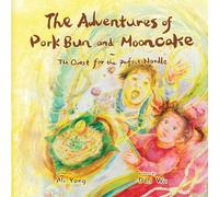 The Adventures of Pork Bun and Mooncake: The Quest for the Perfect Noodle