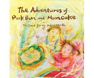 The Adventures of Pork Bun and Mooncake: The Quest for the Perfect Noodle