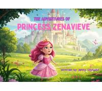 The Adventures of Princess Zenavieve