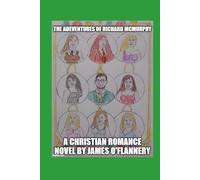The Adventures of Richard McMurphy Color Version (Richard McMurphy Series Color Version)