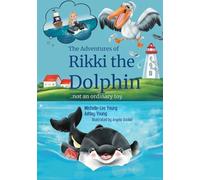 The Adventures of Rikki the Dolphin: ...not an ordinary toy