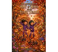 The Adventures of Riot & Rebel: The Leafy Tumble