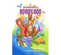 The Adventures of Rowdy Roo